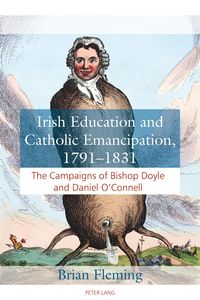 Produktbild: Irish Education and Catholic Emancipation, 1791-1831