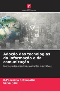 Produktbild: Ado&ccedil;&atilde;o das tecnologias da informa&ccedil;&atilde;o e da comunica&ccedil;&atilde;o