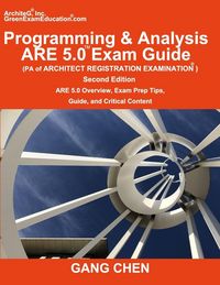 Produktbild: Programming & Analysis (PA) ARE 5.0 Exam Guide (Architect Registration Examination), 2nd Edition