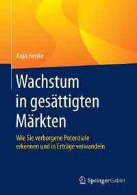 Produktbild: Wachstum in ges&auml;ttigten M&auml;rkten