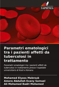 Produktbild: Parametri ematologici tra i pazienti affetti da tubercolosi in trattamento
