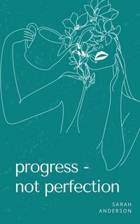 Produktbild: Progress - not perfection