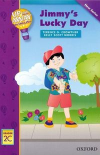 Produktbild: Crowther, T: Up and Away Readers: Level 2: Jimmy's Lucky Day