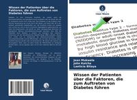 Produktbild: Wissen der Patienten &uuml;ber die Faktoren, die zum Auftreten von Diabetes f&uuml;hren