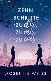 Produktbild: Zehn Schritte zu dir, zu mir und zu uns