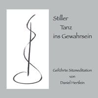 Produktbild: Stiller Tanz ins Gewahrsein
