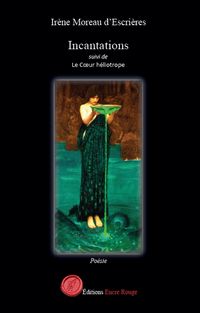 Produktbild: Incantations suivi de le coeur