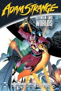 Produktbild: Adam Strange: Between Two Worlds the Deluxe Edition