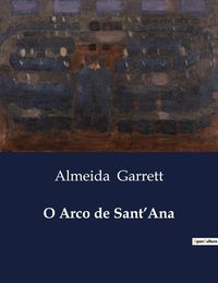 Produktbild: O Arco de Sant'Ana