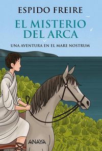 Produktbild: El misterio del arca : una aventura en el Mare Nostrum