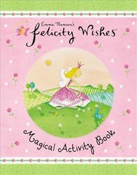 Produktbild: Felicity Wishes Magical Activity Book