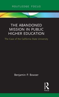 Produktbild: The Abandoned Mission in Public Higher Education
