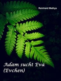 Produktbild: Adam sucht Eva (Evchen)