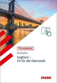 Produktbild: STARK Englisch - Training Gymnasium - Fit f&uuml;r die Oberstufe