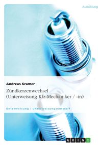Produktbild: Zündkerzenwechsel (Unterweisung Kfz-Mechaniker / -in)