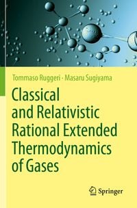 Produktbild: Classical and Relativistic Rational Extended Thermodynamics of Gases