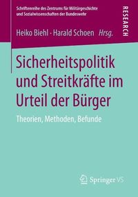 Produktbild: Sicherheitspolitik und Streitkr&auml;fte im Urteil der B&uuml;rger