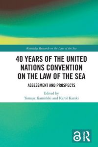 Produktbild: 40 Years of the United Nations Convention on the Law of the Sea