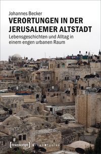 Produktbild: Verortungen in der Jerusalemer Altstadt