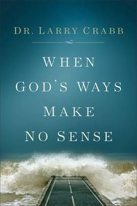 Produktbild: When God's Ways Make No Sense