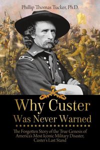 Produktbild: Why Custer Was Never Warned