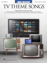 Produktbild: Big Book of TV Theme Songs Piano, Vocal and Guitar Songbook 71 Popular TV Shows Themes Iconic Music Arrangements Updated 2nd Edition Easy Piano Songs