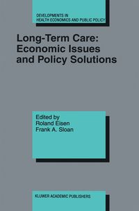 Produktbild: Long-Term Care: Economic Issues and Policy Solutions