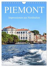 Produktbild: Piemont - Impressionen aus Norditalien (Wandkalender 2026 DIN A4 hoch), CALVENDO Monatskalender