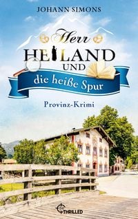 Produktbild: Herr Heiland und die hei&szlig;e Spur
