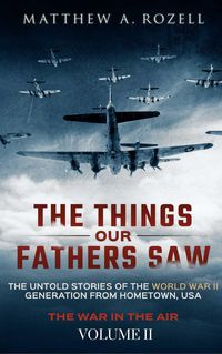 Produktbild: The Things Our Fathers Saw-Vol. 2-War In the Air