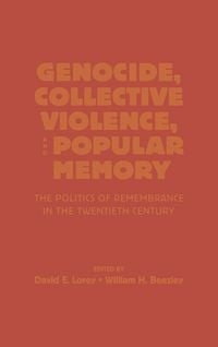 Produktbild: Genocide, Collective Violence, and Popular Memory