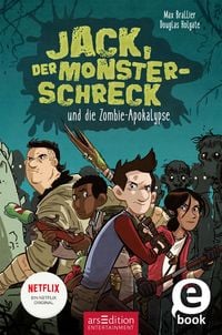 Produktbild: Jack, der Monsterschreck, und die Zombie-Apokalypse (Jack, der Monsterschreck 1)
