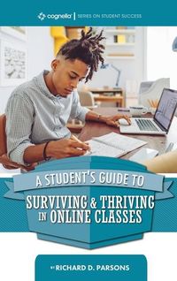 Produktbild: Student's Guide to Surviving and Thriving in Online Classes