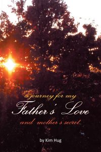 Produktbild: A Journey for my Father's Love and Mother's Secret