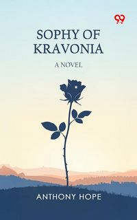 Produktbild: Sophy Of Kravonia A Novel