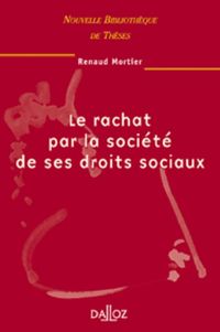 Produktbild: Le Rachat Par la Societe de ses Droits Sociaux
