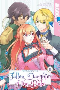 Produktbild: Formerly, the Fallen Daughter of the Duke, Volume 5