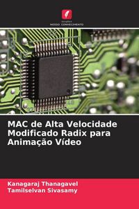 Produktbild: MAC de Alta Velocidade Modificado Radix para Anima&ccedil;&atilde;o V&iacute;deo
