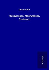 Produktbild: Flusswasser, Meerwasser, Steinsalz