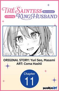 Produktbild: The Saintess Recruited a Doting King Husband #011