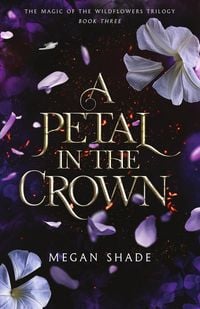 Produktbild: A Petal in the Crown