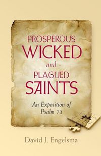 Produktbild: Prosperous Wicked and Plagued Saints