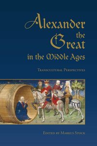 Produktbild: Alexander the Great in the Middle Ages