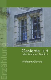 Produktbild: Gesiebte Luft oder Mehmed Demirci