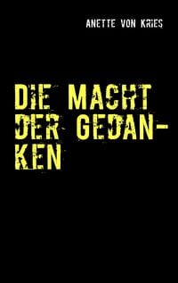 Produktbild: Die Macht der Gedanken