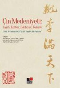 Produktbild: Cin Medeniyeti Tarih, Kultur, Edebiyat, Felsefe