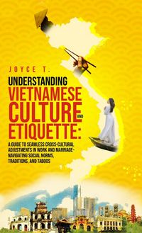 Produktbild: Understanding Vietnamese Culture and Etiquette
