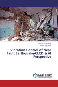 Produktbild: Vibration Control of Near Fault Earthquake-CLCD & AI Perspective