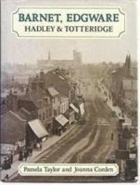 Produktbild: Taylor, P: Barnet, Edgware, Hadley and Totteridge