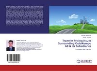 Produktbild: Transfer Pricing Issues Surrounding OutoKumpu AB & its Subsidiaries
